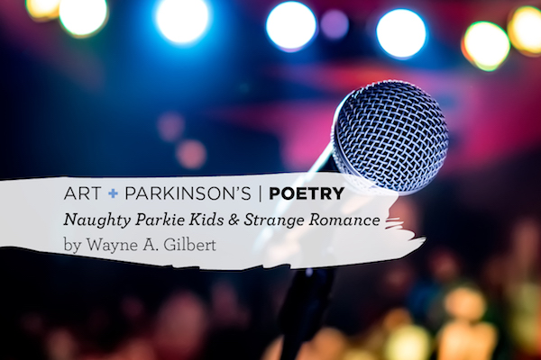 Wayne A. Gilbert - Naughty Parkie Kids and Strange Romance - Davis Phinney Foundation