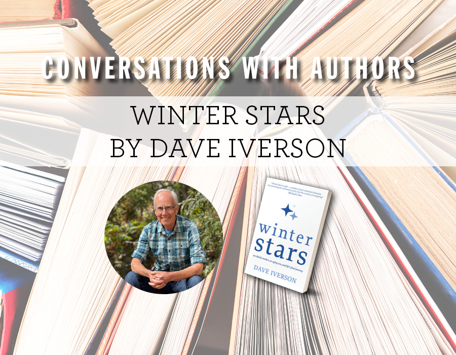 [Webinar Recording] A Conversation with Author Dave Iverson about his book Winter Stars