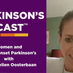 The Parkinson's Podcast logo with the words "Women and Young Onset Parkinson's with Dr. Annelien Oosterbaan" is on the left side of the picture. On the right is a picture of Dr. Annelien Oosterbaan smiling. She has brown hair in a ponytail, white skin, and a white suit jacket on.